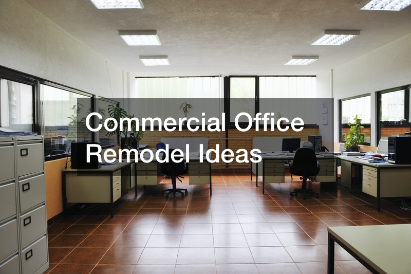 Commercial Office Remodel Ideas - Global World of Business